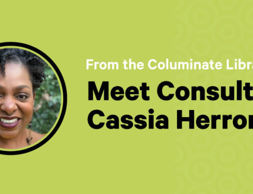 Meet Columinate Consultant Cassia Herron