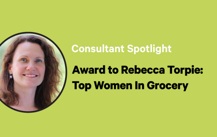 Award to Rebecca Torpie: Top Women in Grocery